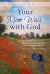 Your Mom Walk with God : Staying Faithful on the Path of Motherhood