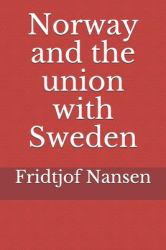 Norway and the Union with Sweden