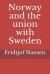 Norway and the Union with Sweden
