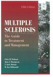 Multiple Sclerosis : The Guide to Treatment and Management