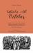 Catholic All October : Traditional Catholic Prayers, Bible Passages, Songs, and Devotions for the Month of the Holy Rosary