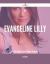 98 Evangeline Lilly Life Hacks You'll Never Forget