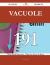 Vacuole 191 Success Secrets - 191 Most Asked Questions on Vacuole - What You Need to Know