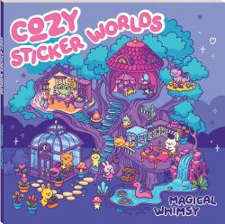 Cozy Sticker Worlds Magical Whimsy