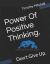 Power of Positive Thinking : Don't Give Up