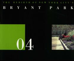 The Rebirth of New York City's Bryant Park