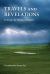 Travels and Revelations : 23 Essays by Zhang Chengzhi