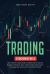 Trading : 2 Books in 1: How to Become a Swing Trader. Complete Guide to Learning Strategies, Techniques, Tools + Options Trading Crash Course: 10 Strategies You Need to Know to Dominate the Market