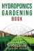 Hydroponics Gardening Book