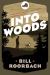Into Woods Into Woods