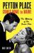 Peyton Place Comes Home to Maine : The Making of the Iconic Film