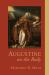 Augustine on the Body Augustine on the Body