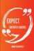 Expect Greatest Quotes - Quick, Short, Medium or Long Quotes. Find the Perfect Expect Quotations for All Occasions - Spicing up Letters, Speeches, and Everyday Conversations
