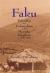 Faku : Rulership and Colonialism in the Mpondo Kingdom (C. 1780-1867)