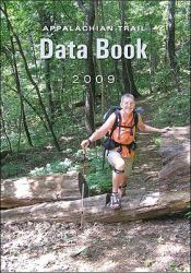 Appalachian Trail Data Book - 2009