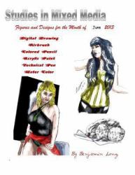Figures and Designs for the Month of June 2013 : Studies in Mixed Media