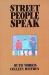 Street People Speak