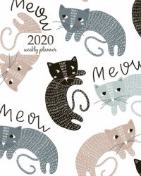 2020 Weekly Planner : Calendar Schedule Organizer Appointment Journal Notebook and Action Day with Inspirational Quotes Childish Seamless Pattern with Cute Artistic Cats
