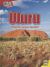 Uluru: the World's Largest Monolith