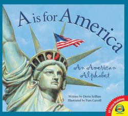 A Is for America : An American Alphabet