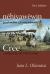 Cree, Language of the Plains : Language of the Plains
