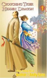 Crouching Tiger, Hidden Dragon #1 - Revised and Expanded Edition