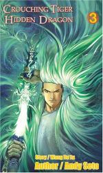 Crouching Tiger, Hidden Dragon #3 - Revised and Expanded Edition
