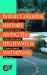 British Columbia History along the Highways and Waterways : A Traveler's Guide to the Fascinating Facts, Intriguing Incidents and Lively Legends of Vancouver Island and the B. C. Coast