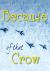 Because of That Crow Because of That Crow