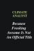 Climate Analyst Because Freeking Awsome Is Not an Official Title : Writing Careers Journals and Notebook. a Way Towards Enhancement