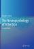 The Neuropsychology of Attention The Neuropsychology of Attention