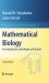Mathematical Biology : An Introduction with Maple and Matlab