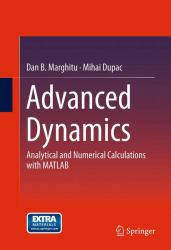 Advanced Dynamics : Analytical and Numerical Calculations with MATLAB