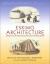 Eskimo Architecture : Dwelling and Structure in the Early Historic Period