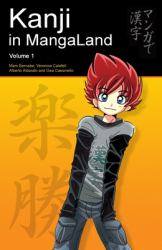 Kanji in MangaLand Vol. 1