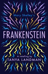 Frankenstein : A Retelling