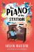 The Piano at the Station The Piano at the Station