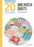 All-New Twenty to Make: One Patch Quilts