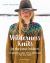 Wilderness Knits for the Great Outdoors : Stunning Scandi-Style Patterns for All Ages Wilderness Knits for the Great Outdoors : Stunning Scandi-Style Patterns for All Ages