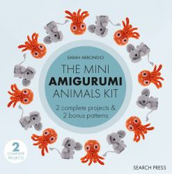 Mini Amigurumi Animals Kit : 2 Complete Projects and 2 Bonus Patterns