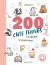 200 Cute Things to Draw : In Simple Steps