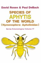 Species of Aphytis of the World : Hymenoptera: Aphelinidae