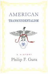American Transcenentalism : A History