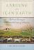 Larding the Lean Earth : Soil and Society in Nineteenth-Century America