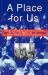 A Place for Us : How to Make Society Civil and Democracy Strong