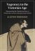 Vagrancy in the Victorian Age : Representing the Wandering Poor in Nineteenth-Century Literature and Culture