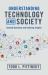 Understanding Technology and Society : Seminal Questions and Enduring Insights