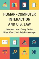 Human-Computer Interaction and U. S. Law
