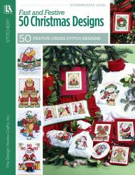 Cross Stitch Fast and Festive 50 Christmas Designs : From the Design Works Crafts, Inc. Collection