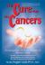The Cure for All Cancers : With 100 Case Histories